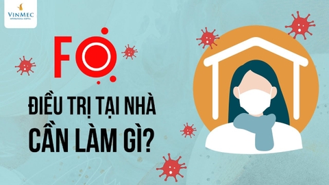 Hỏi đáp COVID-19: F0 điều trị tại nhà cần lưu ý những điều gì?