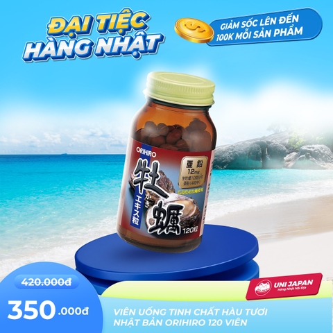 Viên uống tinh chất hàu tươi Nhật Bản Orihiro 120 viên