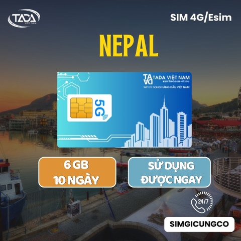 Sim Nepal - Esim Nepal -  Sim Và Esim 4G , 5G Nepal Tặng 6GB Tốc Độ Cao Sử Dụng Trong 10 Ngày - Nhận Tại Việt Nam