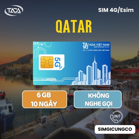 Sim Qatar - Esim Qatar -  Sim Và Esim 4G , 5G Qatar Tặng 6GB Tốc Độ Cao Sử Dụng Trong 10 Ngày - Nhận Tại Việt Nam