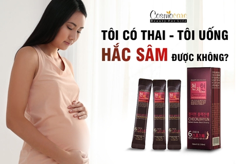 Tôi có thai - uống hắc sâm được không?