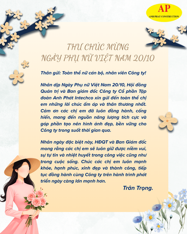 Thư chúc mừng Ngày phụ nữ Việt Nam 20/10 của Hội đồng quản trị và Ban giám đốc Công ty Cổ phần Tập đoàn Anh Phát Intechco