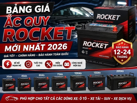 Bảng Giá Ắc Quy Rocket Mới Nhất 2026