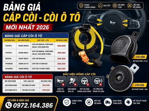 Bảng Giá Cáp Còi, Còi Sên, Còi Đĩa Ô Tô Mới Nhất 2026