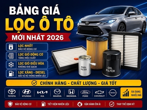 Bảng Giá Lọc Ô Tô Mới Nhất 2026