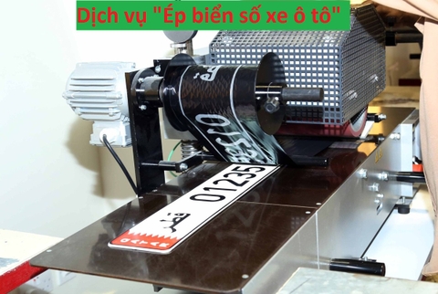 Dịch vụ "Ép biển số xe ô tô"