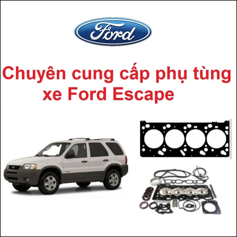 Phụ tùng Ford Escape
