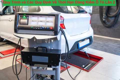 Quy Trình Đăng Kiểm Ô Tô Lần 2