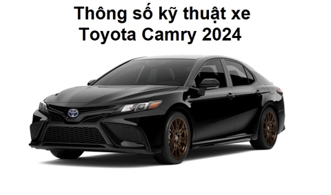 Thông số kỹ thuật xe Toyota Camry 2024