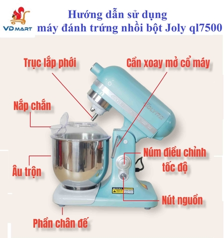HƯỚNG DẪN SỬ DỤNG MÁY ĐÁNH TRỨNG NHỒI BỘT JOLY QL-7500