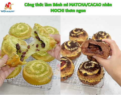Công thức BÁNH MÌ MATCHA/CACAO nhân MOCHI dẻo dai thơm ngon