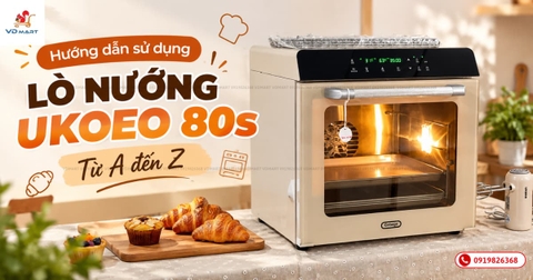Hướng dẫn sử dụng lò nướng UKOEO 80s từ A đến Z