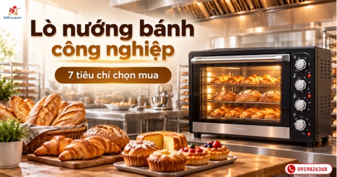 Lò nướng bánh công nghiệp: 7 tiêu chí chọn mua