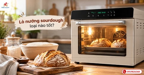 Lò nướng sourdough loại nào tốt? Cách chọn lò phù hợp để bánh nở đẹp