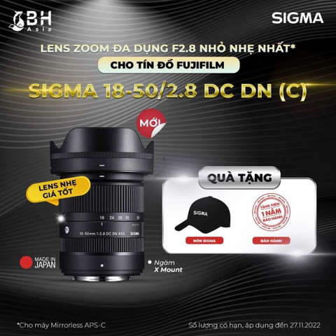 SIGMA 18-50MM F/2.8 DC DN (C) NGÀM FUJIFILM X - Chính Hãng