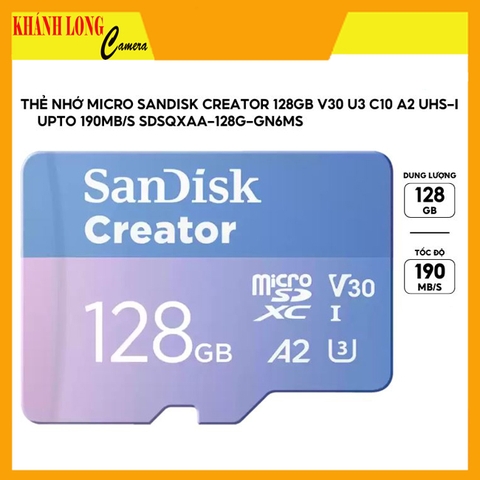 Thẻ nhớ micro SanDisk Creator 128GB V30 U3 C10 A2 UHS-I upto 190MB/s