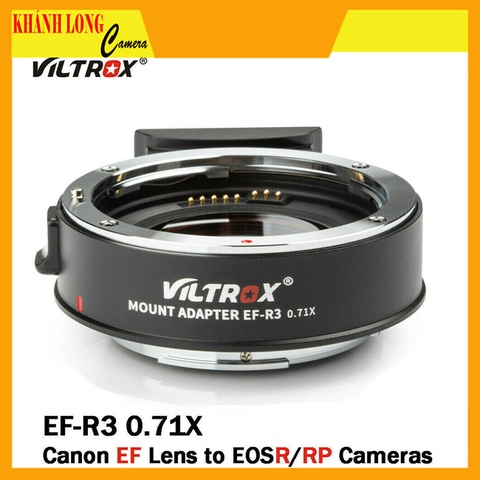 Ngàm Chuyển Viltrox EF-R3 0.71x AF Lens Adapter for Canon EF Lens to EOS R R6 RED Komodo C70