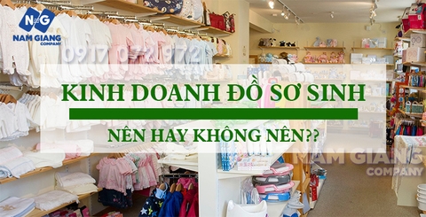 [GIẢI ĐÁP] CÓ NÊN KINH DOANH ĐỒ SƠ SINH KHÔNG?