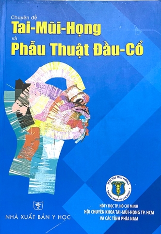 Chuyên đề TMH và phẫu thuật đầu cổ