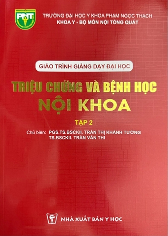 Sách Triệu chứng và bệnh học nội khoa tập 2 - Trường Đại học Y Khoa Phạm Ngọc Thạch