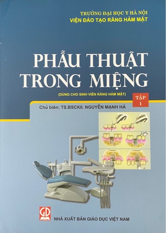 Phẫu thuật trong miệng tập 1 nxbgd