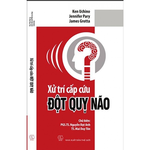 Sách - Xử trí cấp cứu đột quỵ não