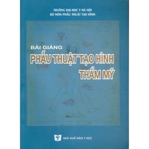 Sách - Bài giảng Phẫu thuật tạo hình thẩm mỹ