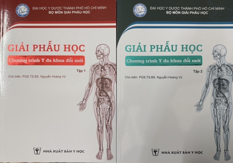 Giải phẫu học tập 1 và 2 ( chương trình y khoa đổi mới )