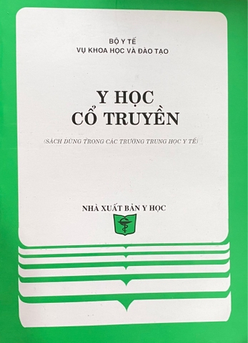 Sách Y học cổ truyền ( Trung học y tế )