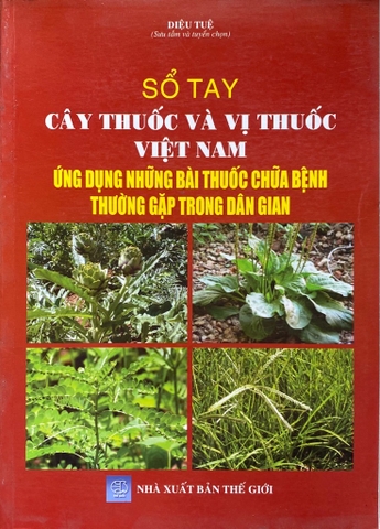 Sổ tay cây thuốc và vị thuốc Việt Nam