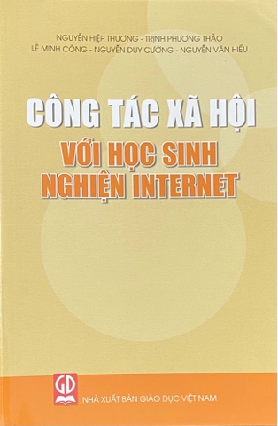 Công tác xã hội với học sinh nghiện Internet