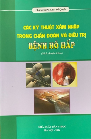 Sách - Các kỹ thuật xâm nhập trong chẩn đoán và điều trị bệnh hô hấp