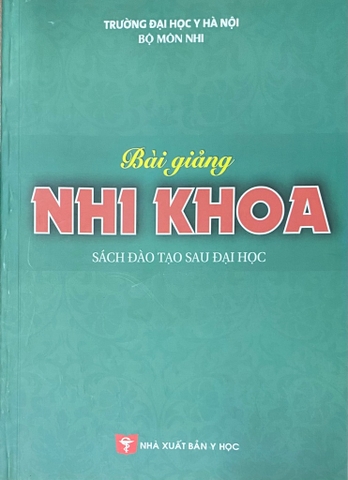 Bài giảng Nhi khoa  sau đại học