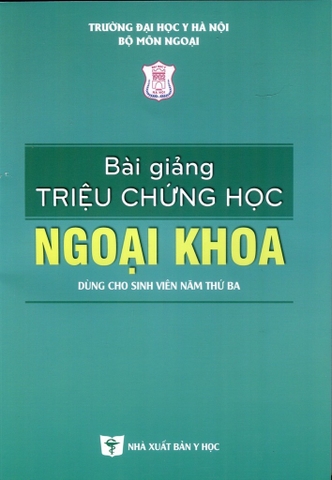 Sách - Bài giảng triệu chứng học ngoại khoa 2021