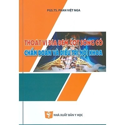 Sách - Thoát vị đĩa đệm cột sống cổ CĐ và ĐT