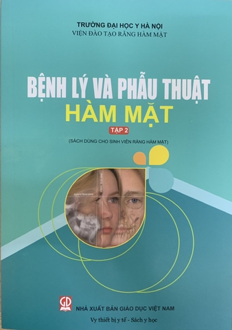Sách - Bệnh lý và phẫu thuật hàm mặt tập 2 (2021)