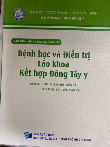 Sách Bệnh học và điều trị lão khoa kết hợp đông tây y