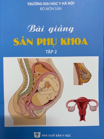 Bài giảng sản phụ khoa tập 2