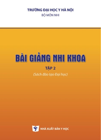 Bài giảng Nhi Khoa tập 2