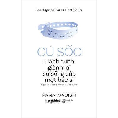 Sách - Cú sốc Hành trình giành lại sự sống của một bác sĩ