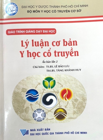 Sách - Lý luận cơ bản y học cổ truyền (Giáo trình giảng dạy)