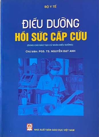 Sách - Điều Dưỡng Hồi Sức Cấp Cứu (Dùng Cho Đào Tạo Cử Nhân Điều Dưỡng)