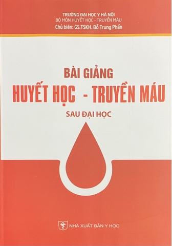 Bài Giảng huyết học truyền máu