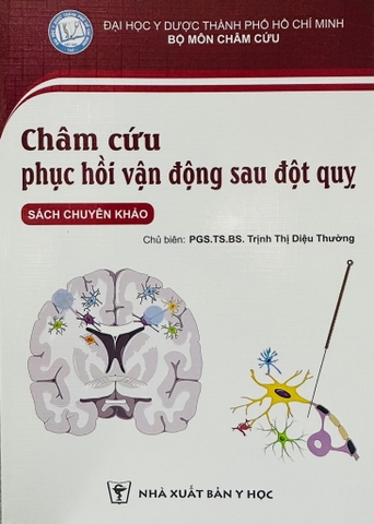Sách - Châm cứu phục hồi vận động sau đột quỵ