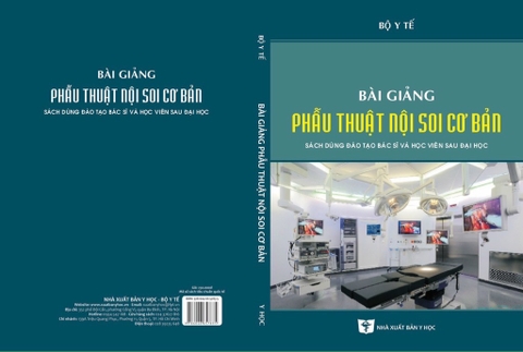 Sách Bài Giảng Phẫu Thuật Nội Soi Cơ Bản