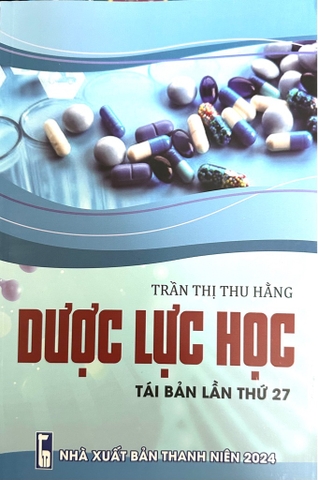 Sách Dược Lực Học 2024 - Trần Thị Thu Hằng