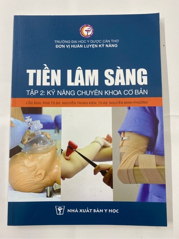 Sách Tiền lâm sàng tập 2(kỹ năng chuyên khoa cơ bản)