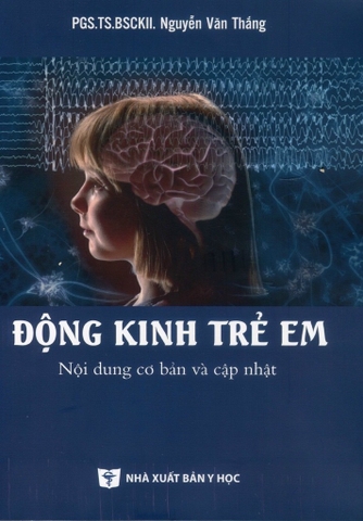 Sách Động kinh trẻ em (Nội dung cơ bản cập nhật)