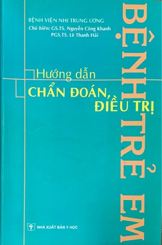 Sách - Hướng dẫn chuẩn đoán và điều trị bệnh trẻ em