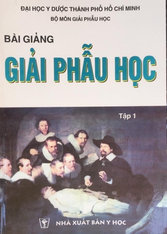 Sách - Bài giảng giải phẫu học (hcm) tập 1 và tập 2 ( bán cả bộ ) - Nguyễn Quang Quyền